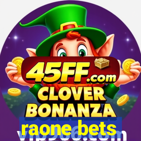 raone bets